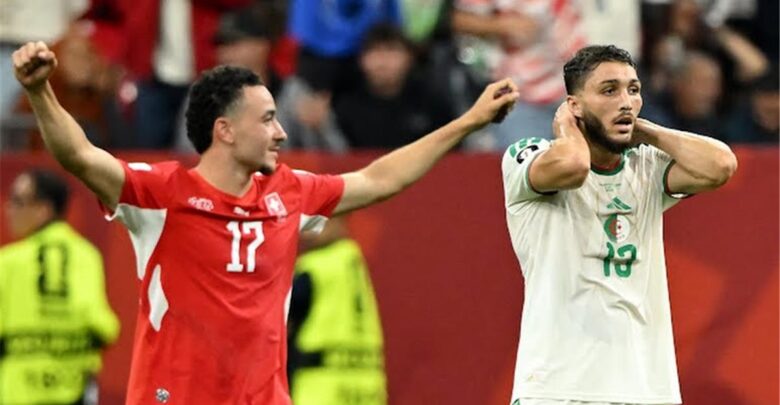 رجل مباراة الجزائر وسويسرا في كأس العالم