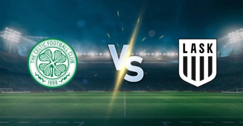موعد والقناة الناقلة لمباراة سيلتيك ولاسك لينز اليوم في ذهاب ملحق دوري أبطال أوروبا 